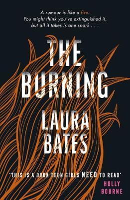 cover of The Burning by Laura Bates: white text against a background of wavy orange flames